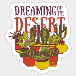 Dreaming of the desert Sticker